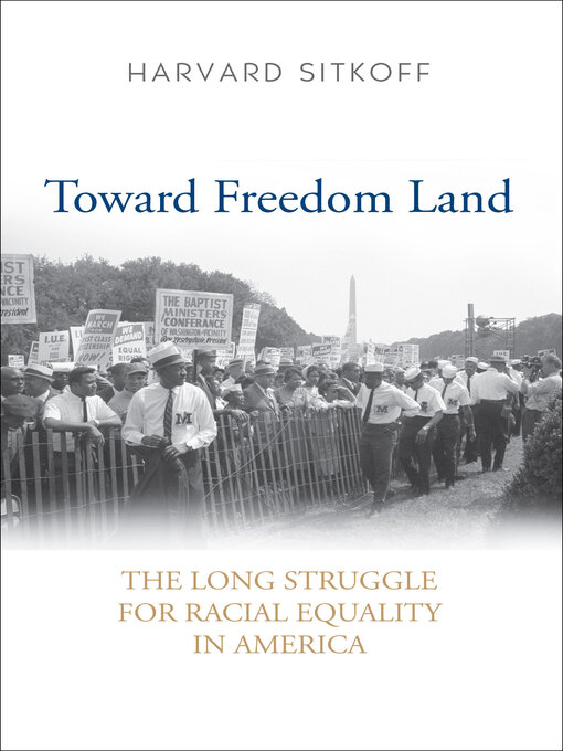 Title details for Toward Freedom Land by Harvard Sitkoff - Available